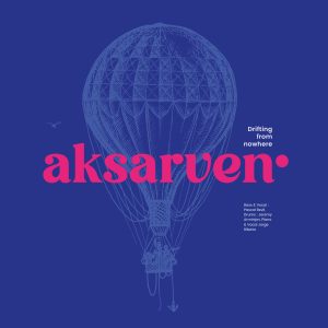 Vinyle - Aksarven « Drifting from nowhere »